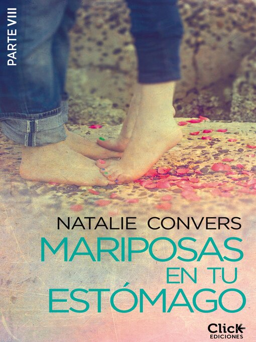 Title details for Mariposas en tu estómago (Octava entrega) by Natalie Convers - Available